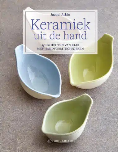 Keramiek uit de Hand - Jacqui Atkin